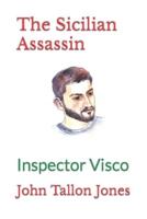 The Sicilian Assassin: Inspector Visco