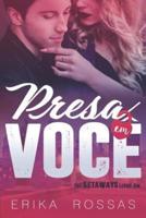 Presa Em Voc