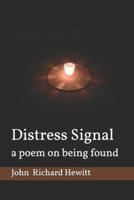 Distress Signal: a poem on being found