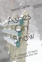 Ashes on Snow