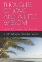 Thoughts of Love and a Little Wisdom