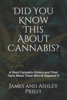 Did You Know This About Cannabis
