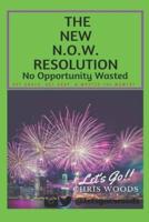 The New N.O.W. Resolution