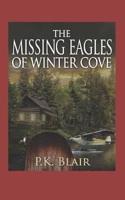 The Missing Eagles of Winter Cove