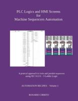 PLC Logics and HMI Screens for Machine Sequencers Automation