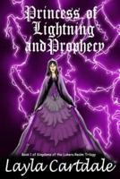 Princess of Lightning and Prophecy