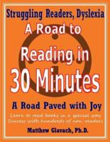 A Road to Reading in 30 Minutes