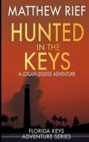 Hunted in the Keys