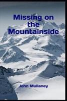 Missing on the Mountainside