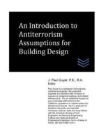 An Introduction to Baseline Antiterrorism Assumptions for Buildings