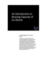 An Introduction to Bearing Capacity of Ice Sheets