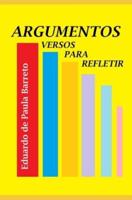 ARGUMENTOS: Versos para refletir