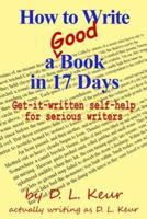 How to Write a Good Book in 17 Days