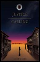 Justice Calling