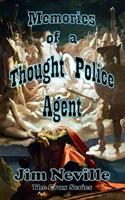 Memories of a Thought Police Agent: (Crux Series Book 4)