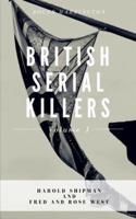 British Serial Killers Volume 1