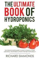 The Ultimate Book of Hydroponics