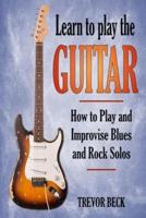 Learn to Play the Guitar