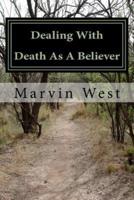 Dealing With Death as a Believer