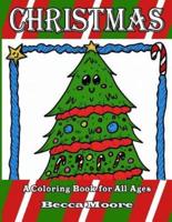 Christmas: A Coloring Book for All Ages
