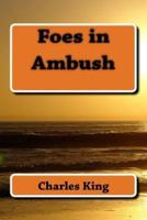 Foes in Ambush