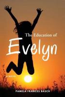 The Education of Evelyn