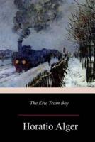 The Erie Train Boy