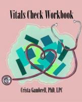 Vitals Check Workbook