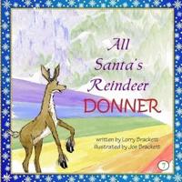 All Santa's Reindeer, Donner