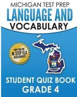 MICHIGAN TEST PREP Language & Vocabulary Student Quiz Book Grade 4