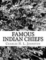 Famous Indian Chiefs