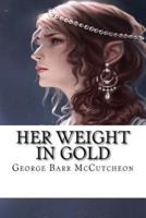 Her Weight in Gold