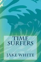 Time Surfers