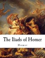 The Iliads of Homer