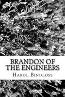 Brandon of the Engineers