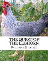 The Quest of the Leghorn