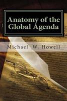 Anatomy of The Global Agenda