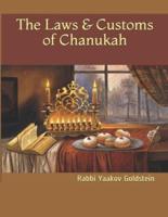The Laws & Customs of Chanukah