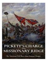 Pickett's Charge and Missionary Ridge