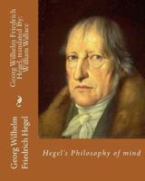 Hegel's Philosophy of Mind. By
