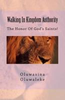 Walking In Kingdom Authority