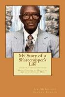 My Story of a Sharecropper's Life