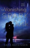 The Vanishing Spark of Dusk