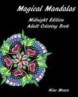 Magical Mandalas Midnight Edition