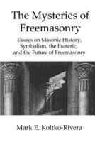 The Mysteries of Freemasonry