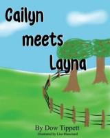 Cailyn Meets Layna