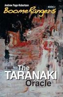 Boomerangers Book 2. The Taranaki Oracle