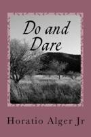 Do and Dare