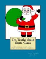 Ten Truths About Santa Claus
