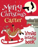 Merry Christmas Carter - Xmas Activity Book
